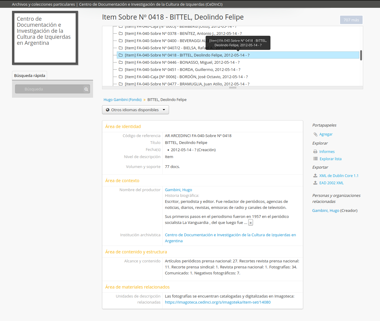 Descripción del sobre BITTEL, Deolindo Felipe del fondo Hugo Gambini en el sistema AtoM.